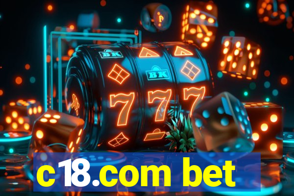 c18.com bet